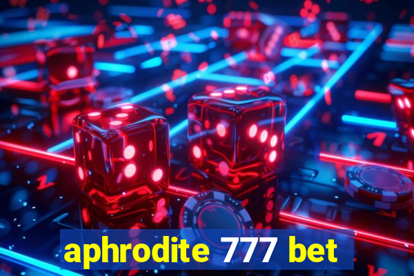 aphrodite 777 bet